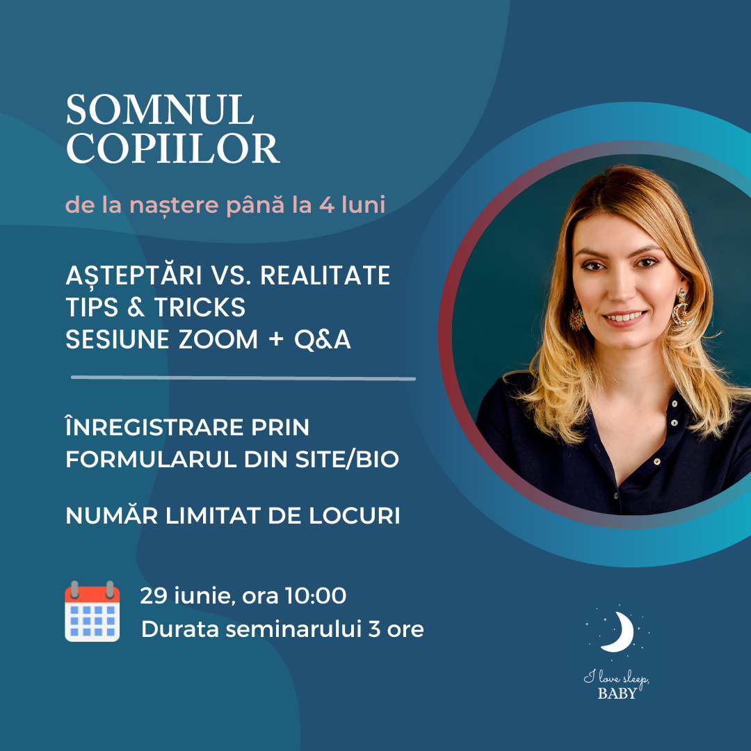 Seminar despre somnul bebelușului sub 4 luni: Cum să înțelegi și să susții nevoile de somn ale nou-născutului tău