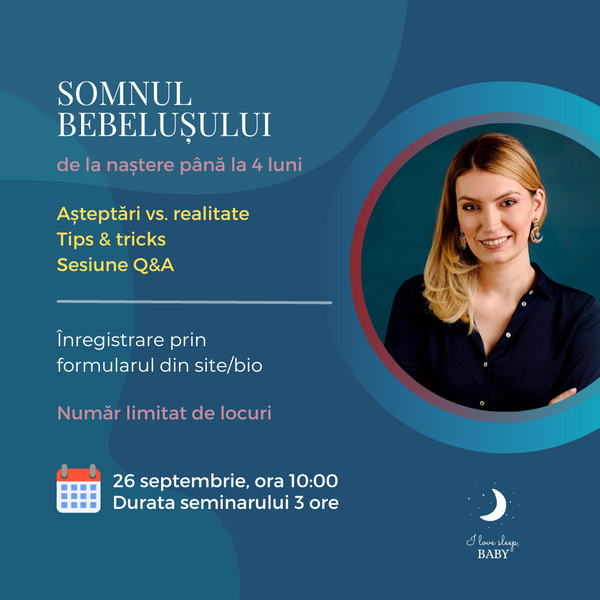 Seminar Somnul bebelușului de la 0 la 4 luni